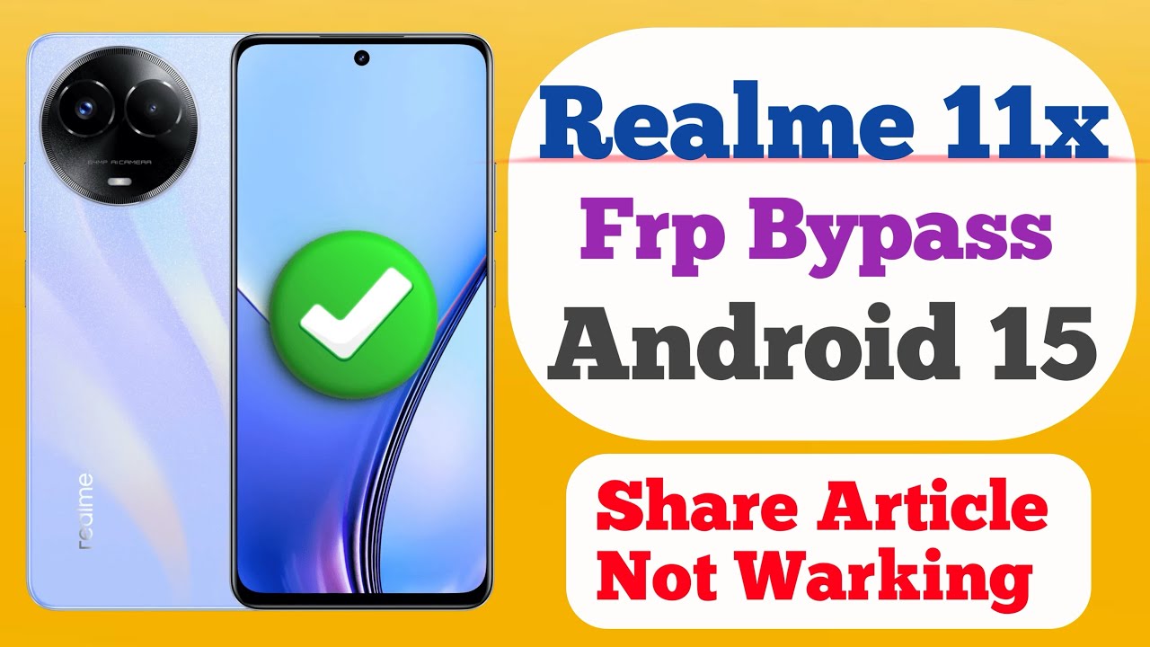 Realme 11x Frp Bypass ✅ Share Article Not Warking | Android 15 Frp Bypass #androidbypass #frpbypass 