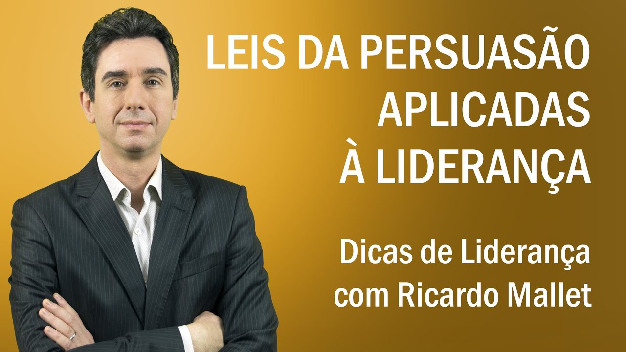 Dicas de liderança - as 6 leis da persuasão aplicadas à liderança