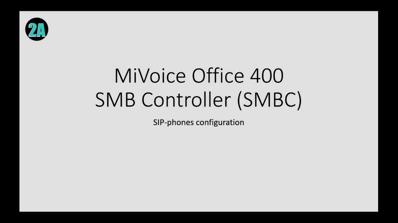 MiVoice Office 400 SMB Controller - SIP phones configuration