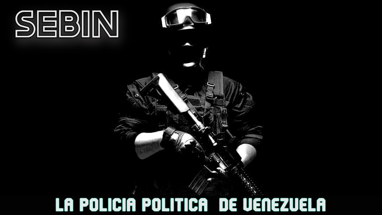 SEBIN✅Servicio Secreto De Inteligencia Venezolana 