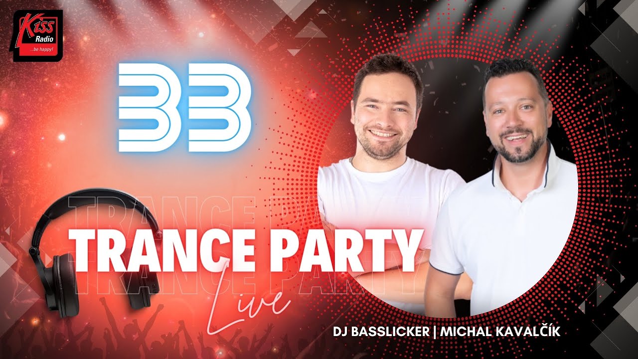 TRANCE PARTY LIVE 33 🎵