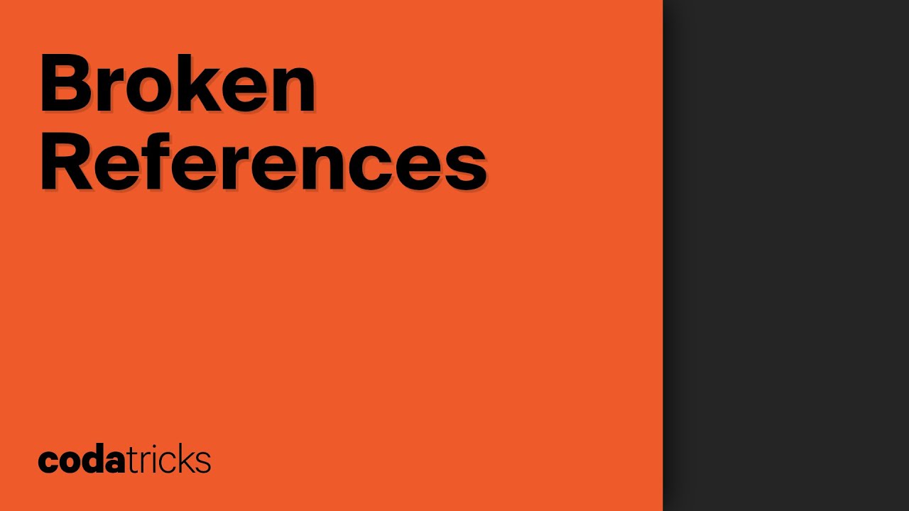 Broken References