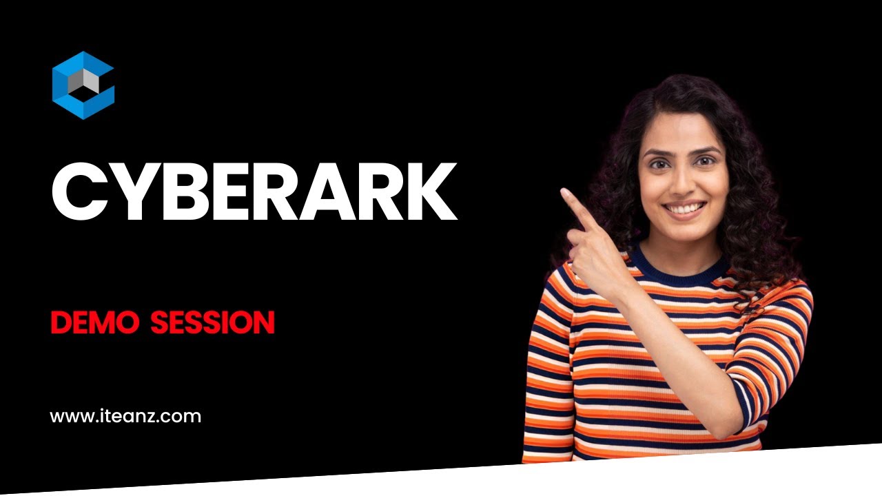 CyberArk Demo | CyberArk Tutorial for Beginners | Introduction to CyberArk Training | Iteanz