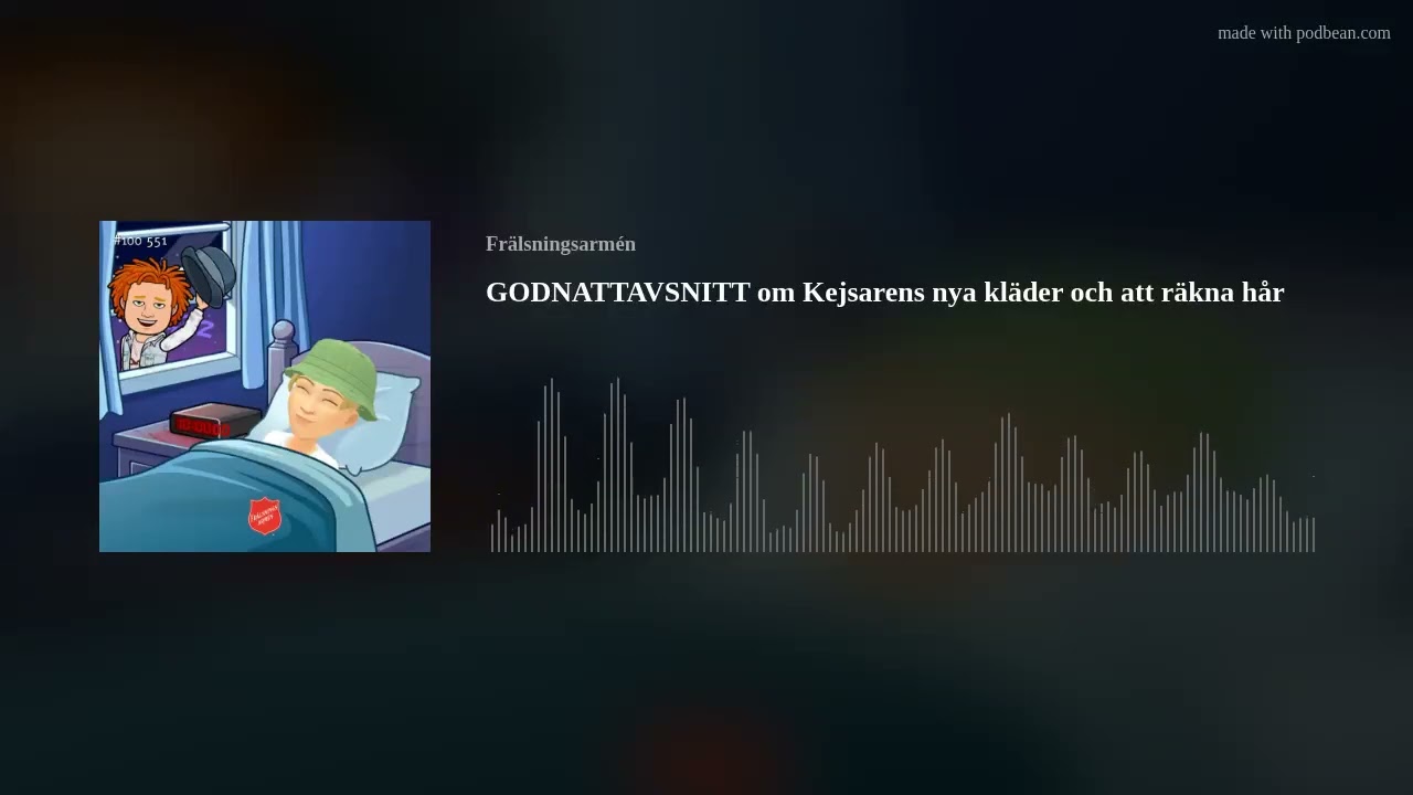 GODNATTAVSNITT om Kejsarens nya kläder och att räkna hår