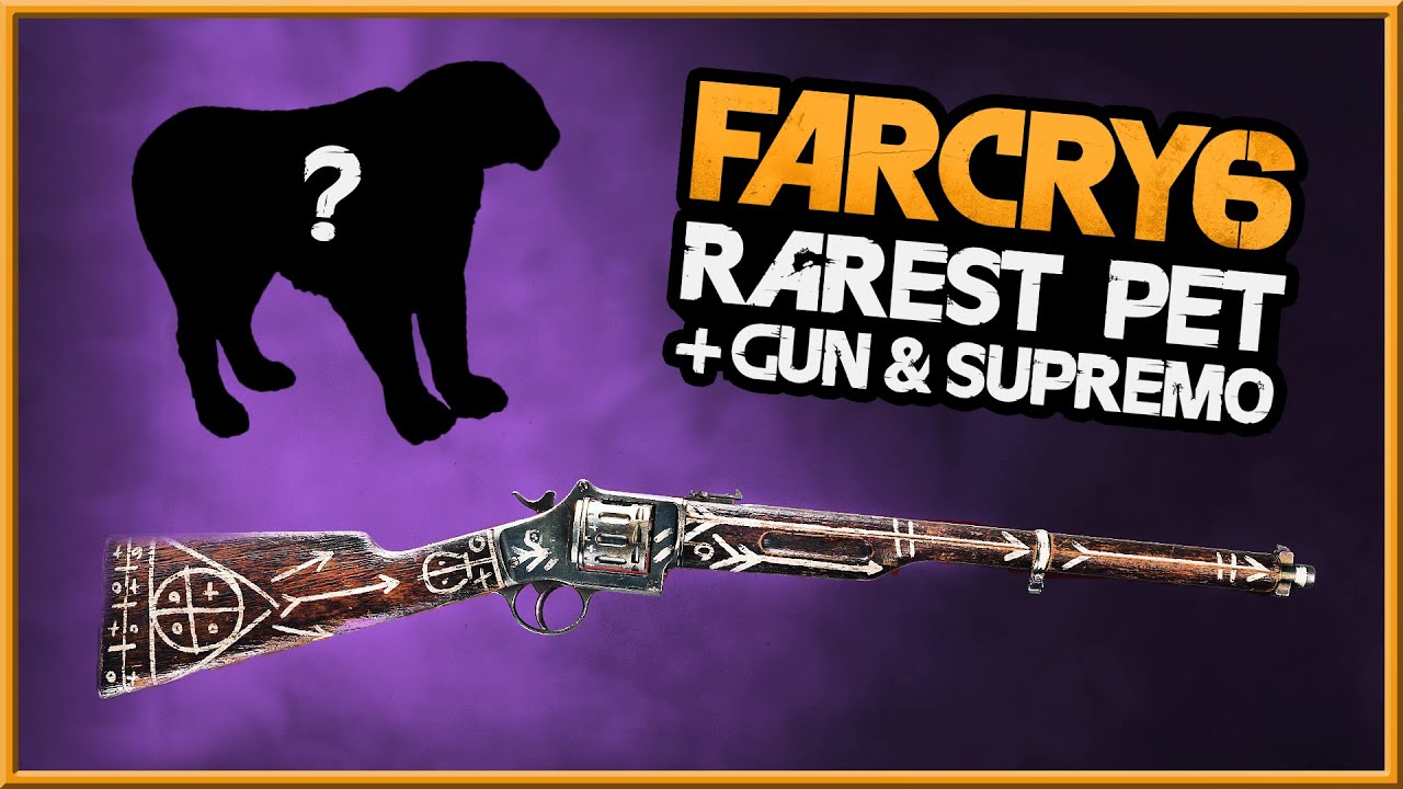 Far Cry 6 | FIND THE RAREST PET + A Ridiculous Supremo Gun Combo