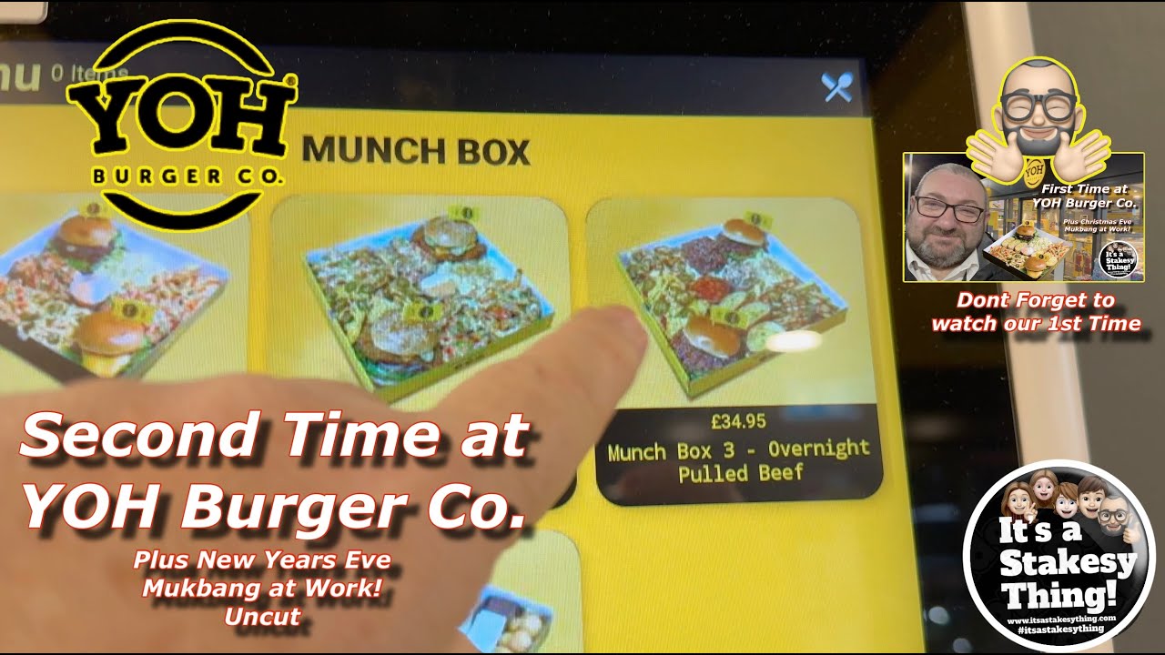 YOH Burger Co Wakefield, Pulled Beef Munch Box, New Years Eve Mukbang #itsastakesything
