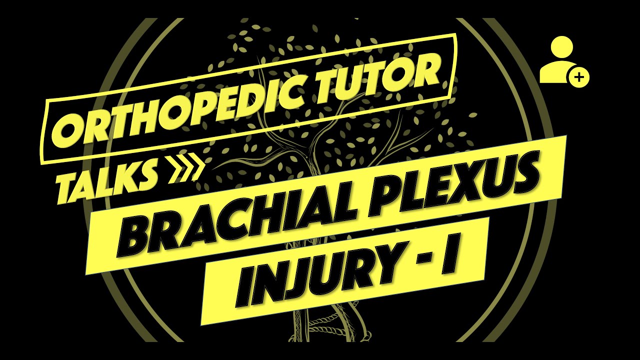 Brachial Plexus Injury Part I- Comprehensive Physical Examination, Diagnosis, Additional Examination