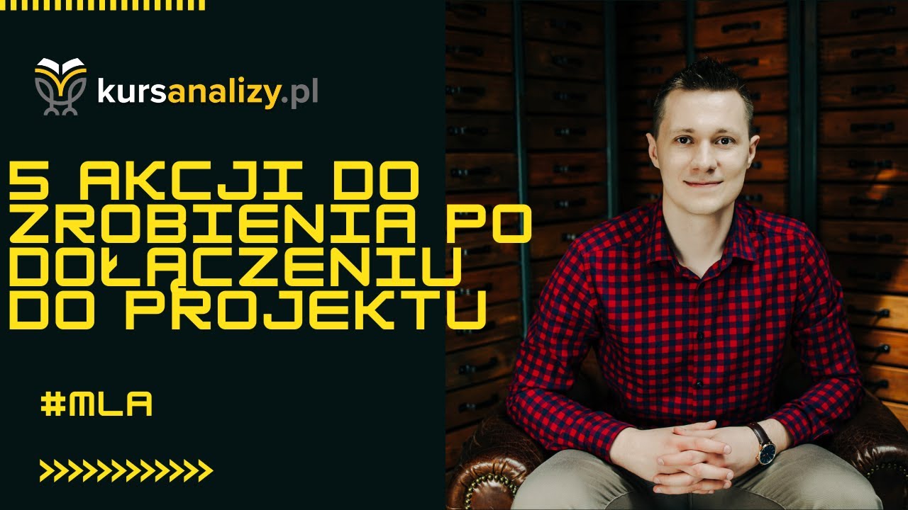 5 akcji do wykonania po dołączeniu do projektu