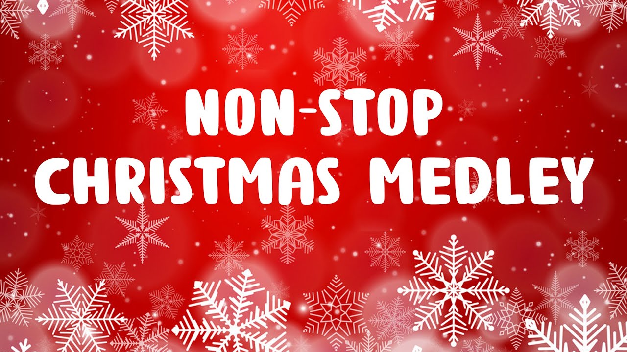 Non Stop Christmas Songs Medley - Merry Christmas 2024 - Best Christmas Music Playlist