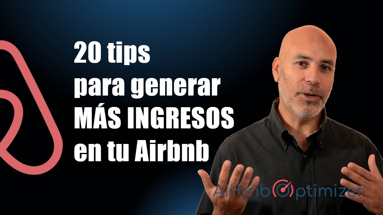 Cómo incrementar ingresos en Airbnb y generar más reservas
