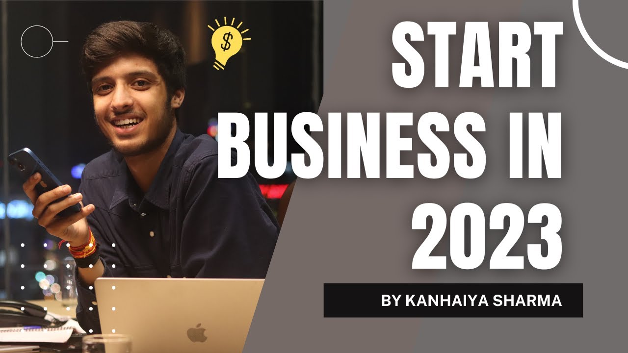 How to start business in 2024? In Hindi by Kanhaiya Sharma