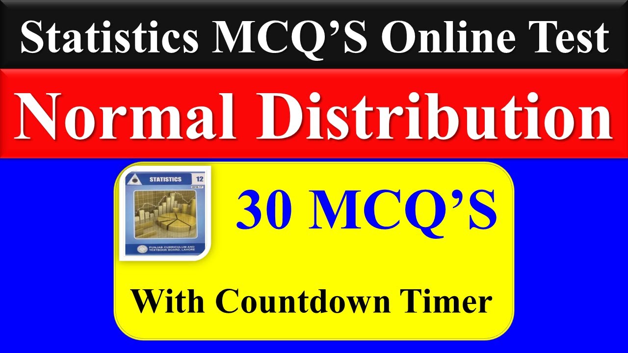 Normal distribution | Statistics MCQS online test | Part - 10 |