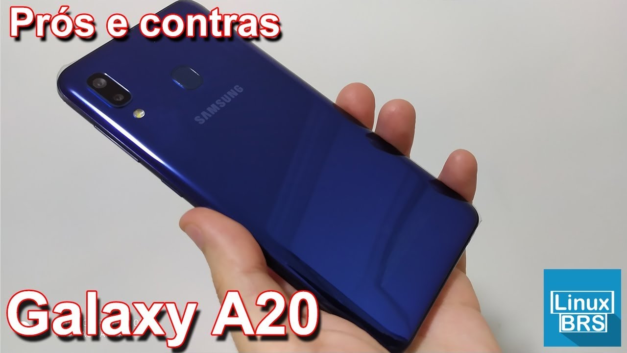SAMSUNG GALAXY A20 - PRÓS E CONTRAS