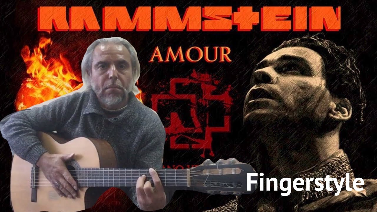 Rammstein - Amour / Fingerstyle Cover
