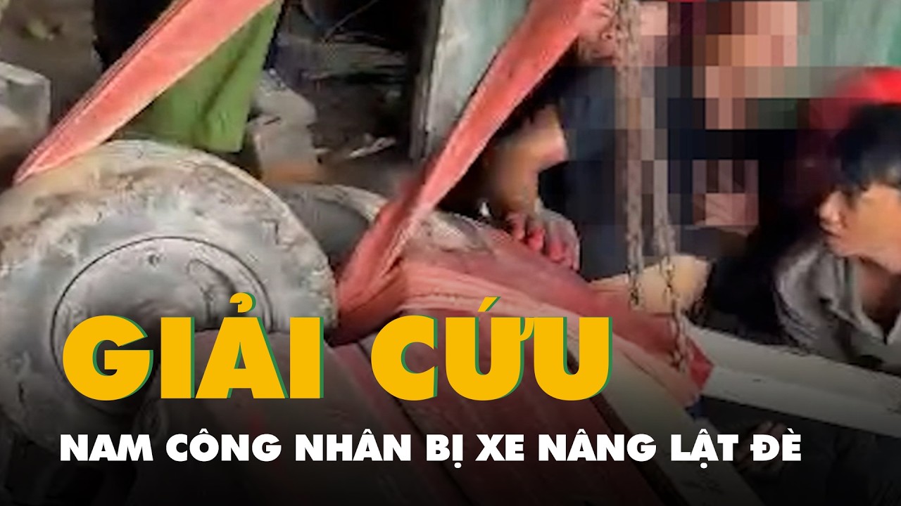 Cảnh sát giải cứu nam công nhân bị xe nâng lật đè ở Bắc Ninh