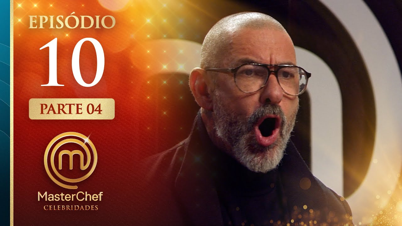 EP. 10 - 4/5: GRANDE FINAL COM MENU COMPLETO (20/01/26) | TEMP 01 | MASTERCHEF CELEBRIDADES