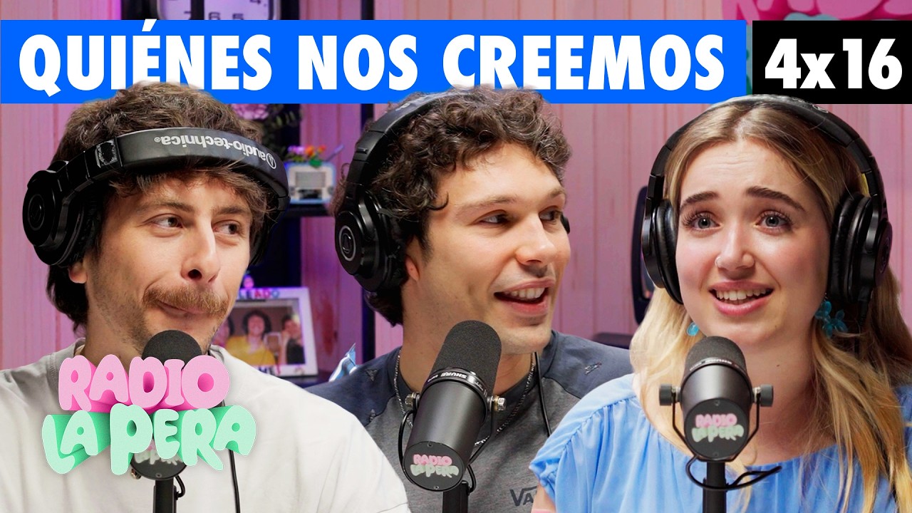 Miedo a ser virales | Radio La Pera 4x16