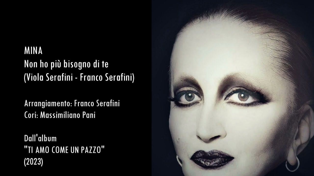 Mina - Non ho più bisogno di te