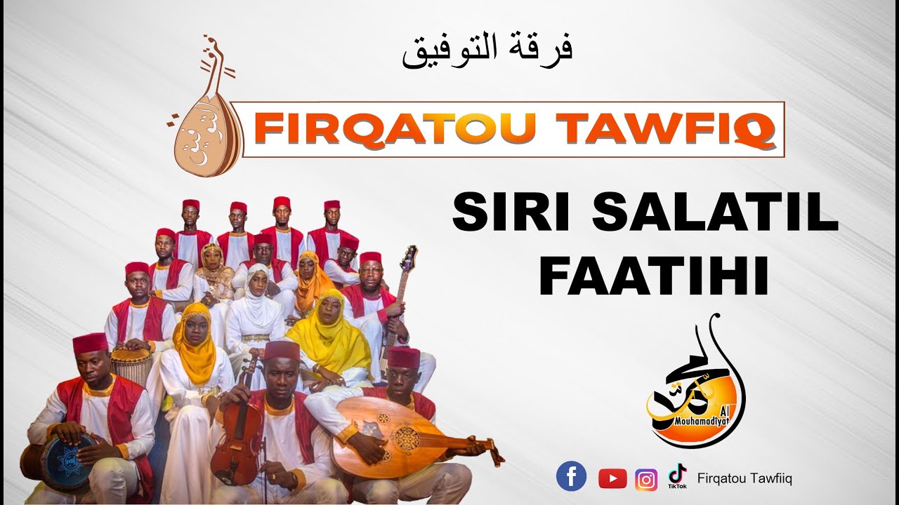 Firqatou Tawfiiq _ Siri Salatil Faatihi