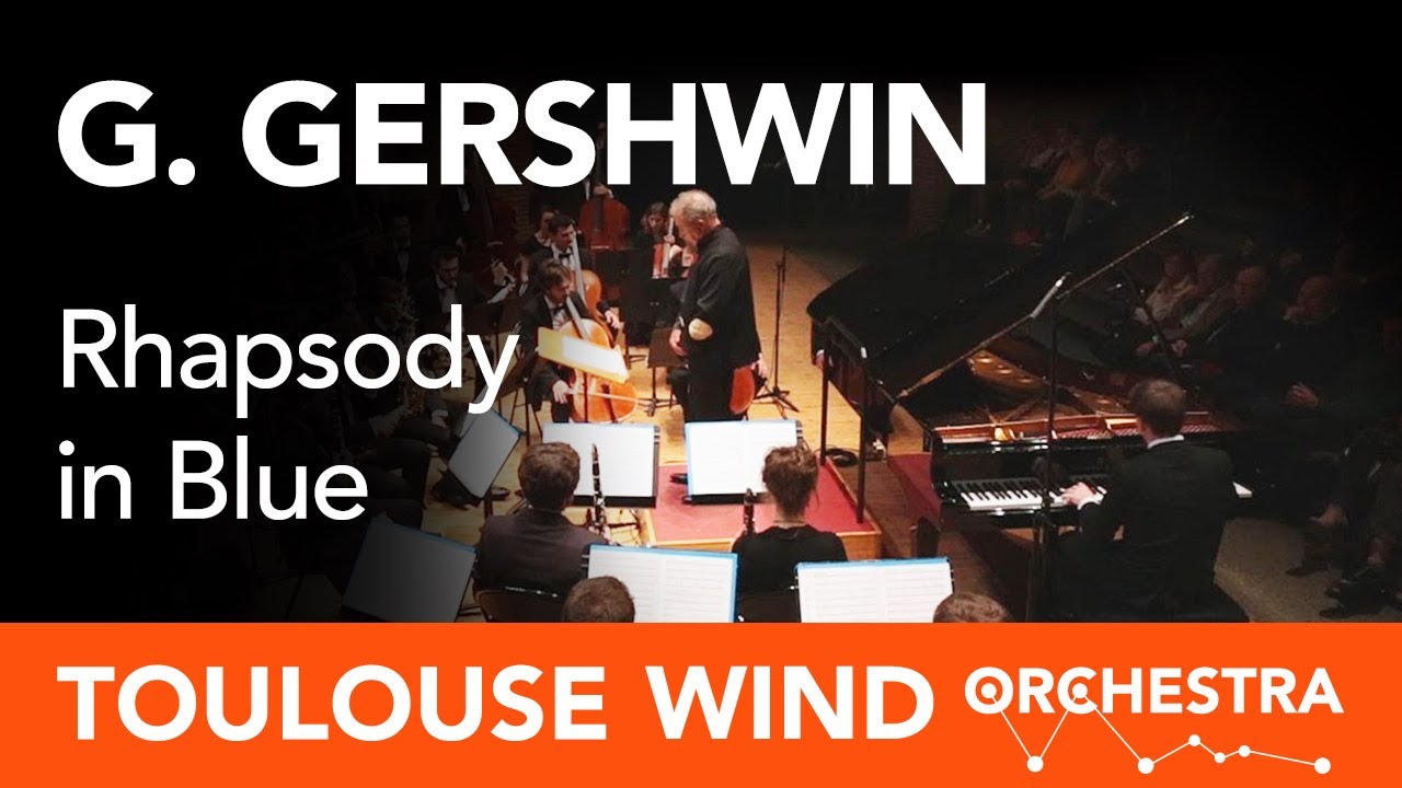 Rhapsody in Blue - G. GERSHWIN - N. GOUIN