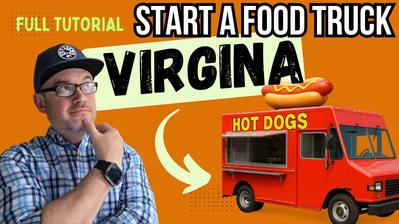 What Permits Are Needed For a Food Truck Business In Virginia [ Start a Food truck Business ]