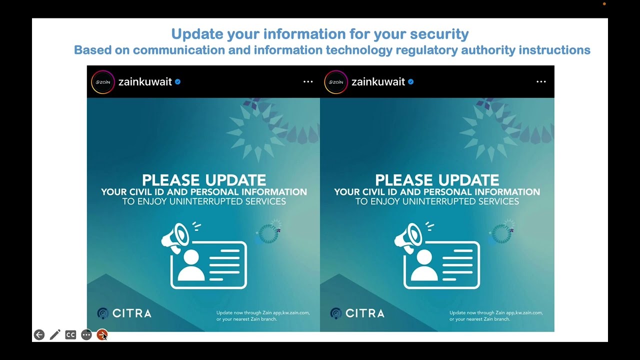 Zain Please update your Civil ID and Personal information to enjoy uninterrupted service.