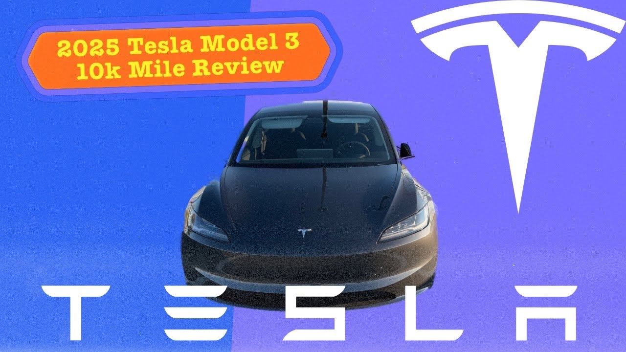 10,000 miles with my 2025 Tesla Model 3 Long Range RWD 