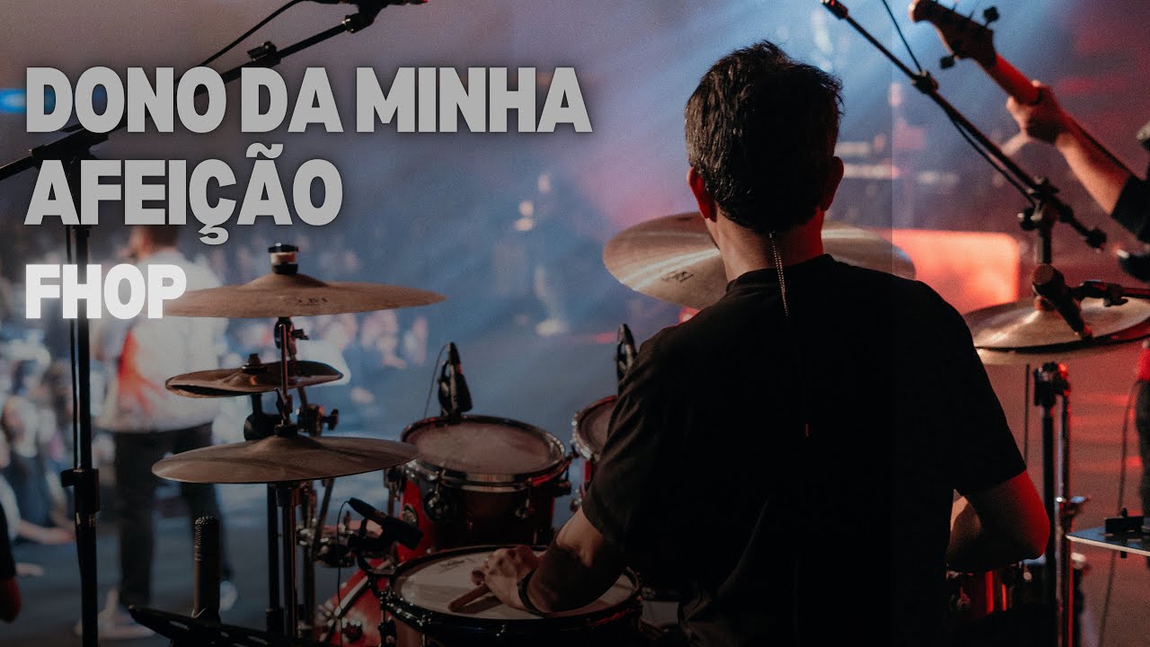 Dono da minha Afeição | FHOP Music #jcbatera #drumcover