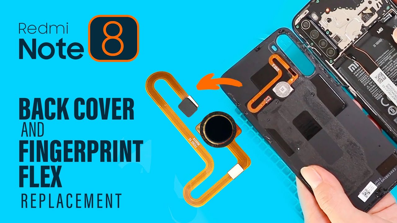 Xiaomi Redmi Note 8 Fingerprint Flex | Back Cover Replacement