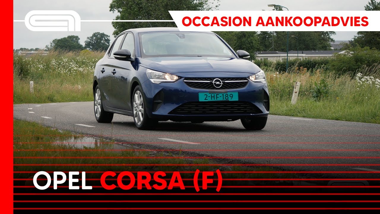 Opel Corsa (F) occasion aankoopadvies
