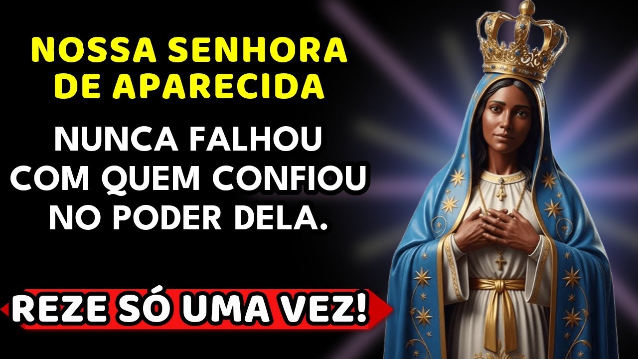 💙 Oração de Gratidão a Nossa Senhora Aparecida 🙏 PELAS Graças Recebidas