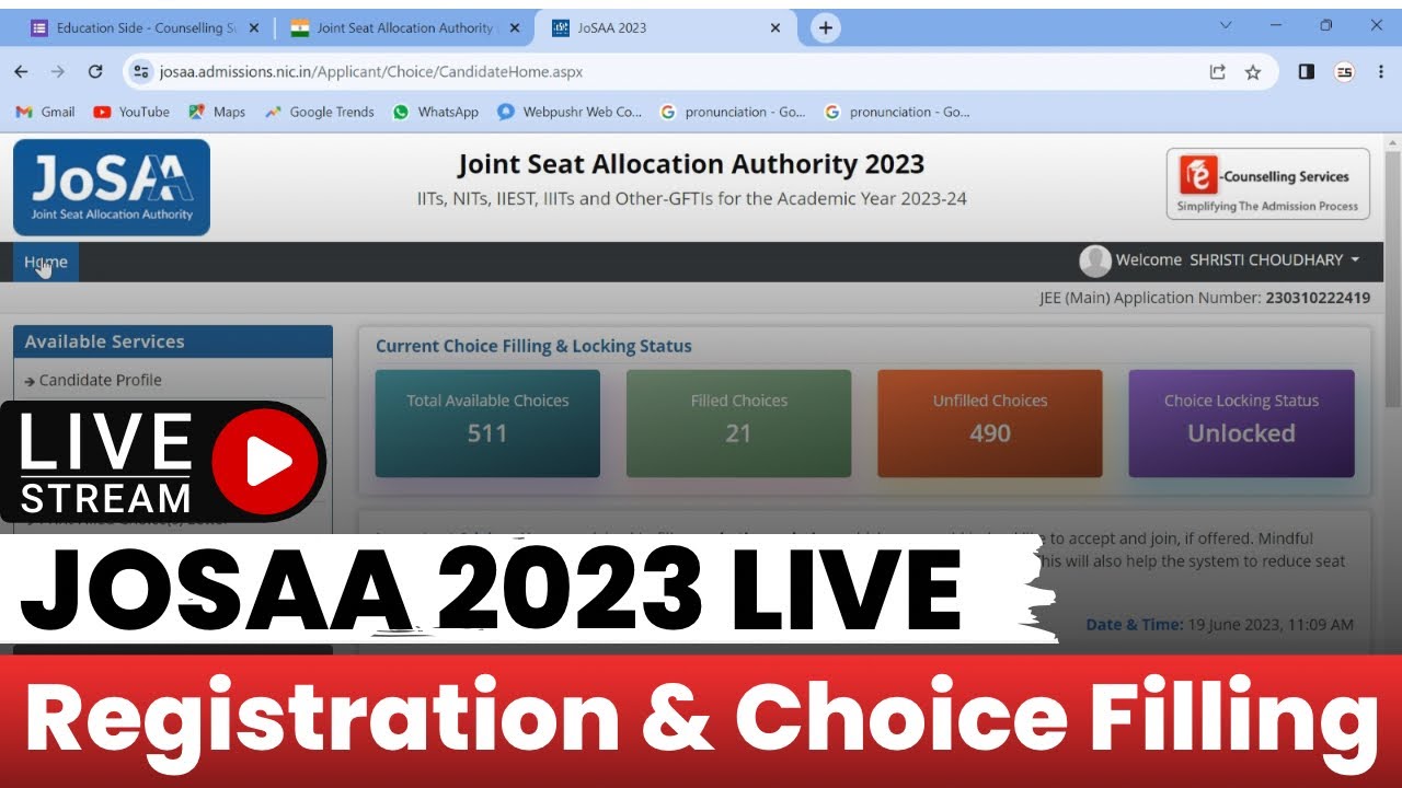 JoSAA Counselling 2023 Live Registration and Choice Filling ✅ Complete Step By Step Procedure