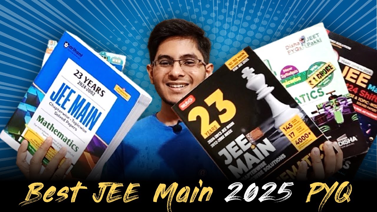 Best JEE Main 2025 PYQ Book 😕 Disha vs PW vs Arihant vs MTG vs Oswaal