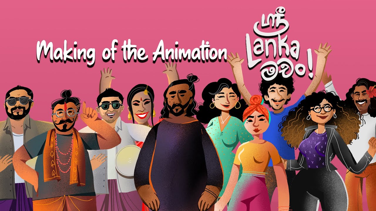 Making of the animated music video Sri Lanka Machan