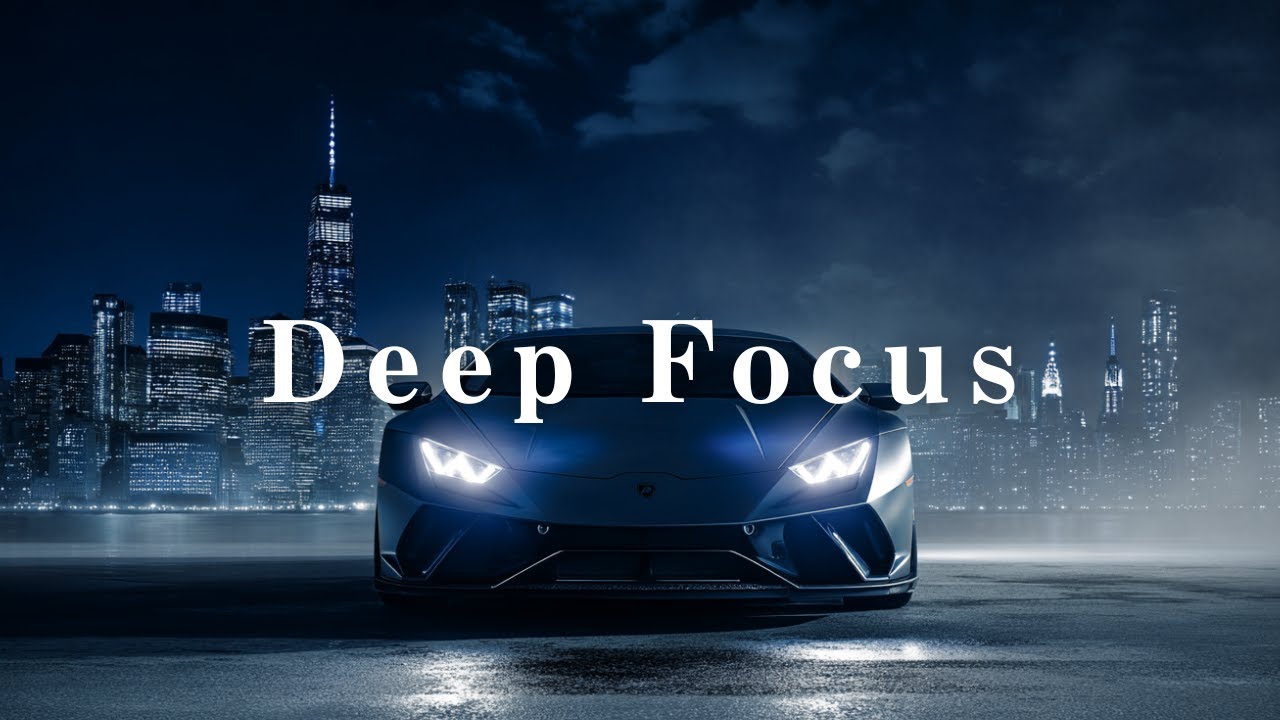 Deep Focus Music - High Performance Night Drive for Work, Study & Productivity