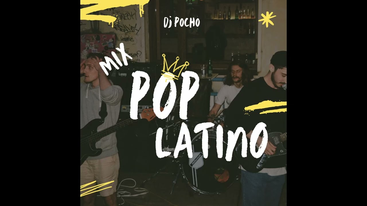 Mix Pop Latino  ( Ser O Parecer, Morena Mia, En El 2000, Que Vida La Mia ) Dj Pocho - Moises Maza