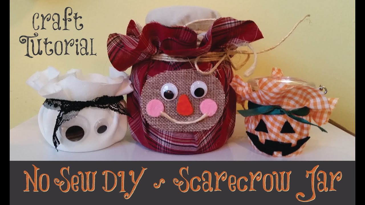 No-Sew DIY Craft Tutorial - Scarecrow Jar