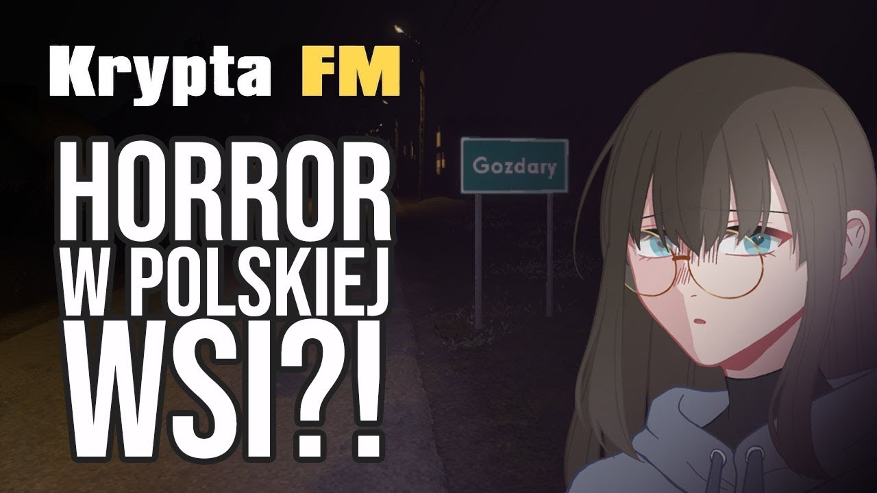 HORROR W POLSKIEJ WSI?! | Krypta FM