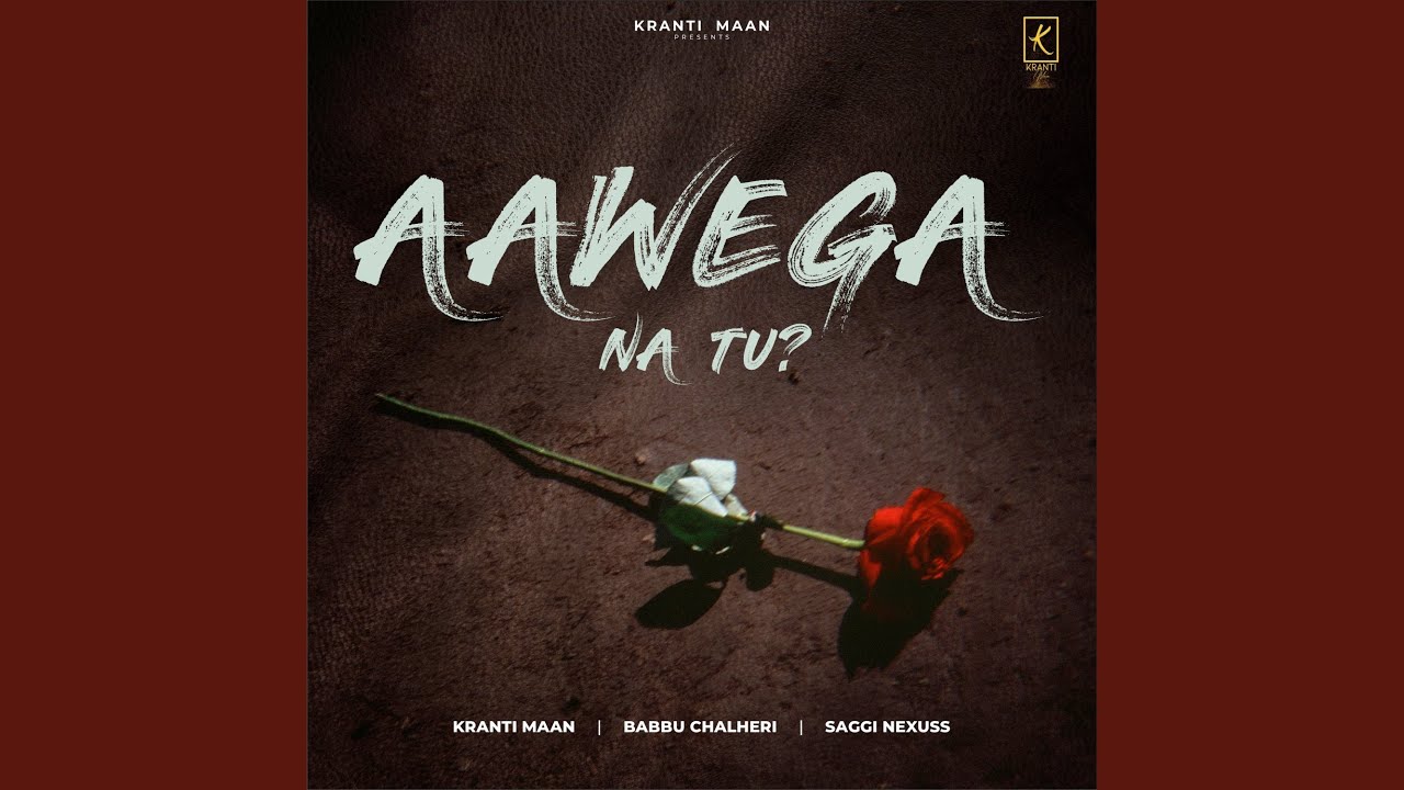 Aawega Na Tu