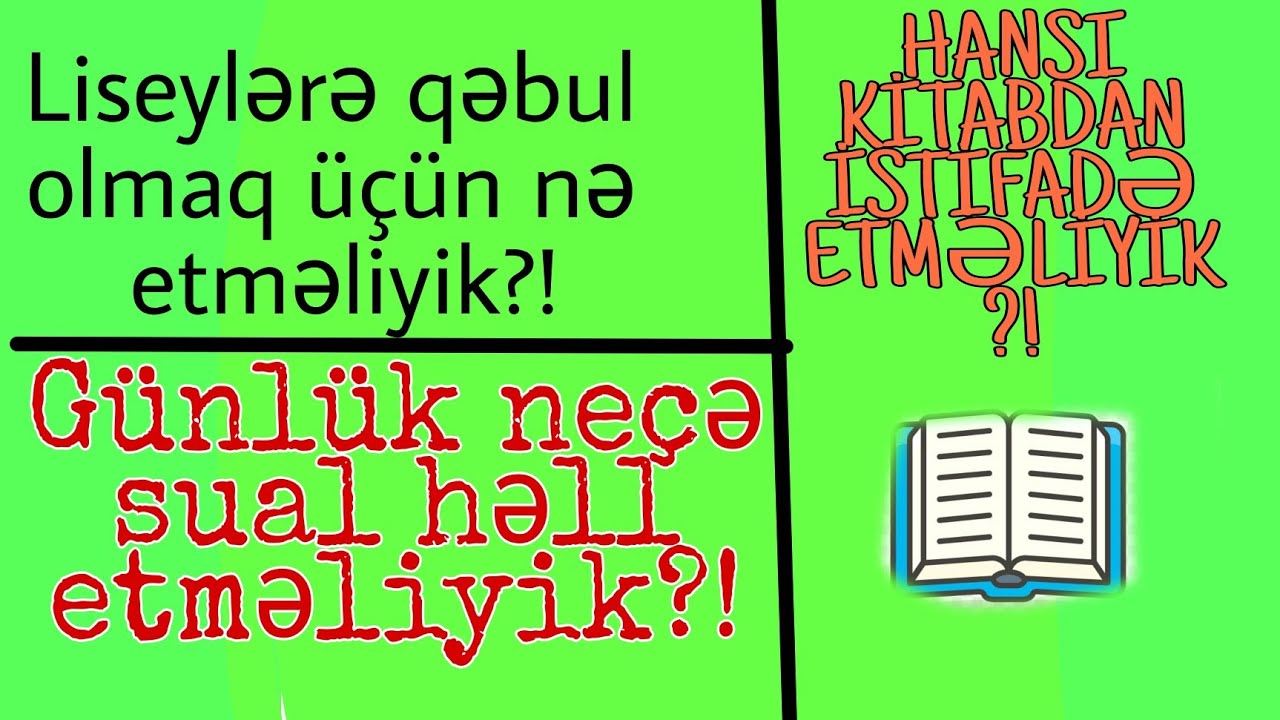 LİSEY'Ə QƏBUL OLMAĞIN YOLLARI!