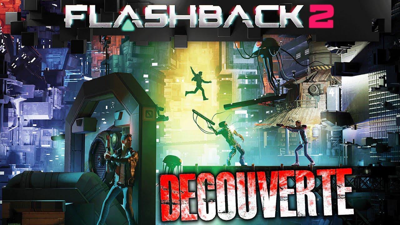 Flashback 2 (De Retour 30 ans Après) | Découverte Gameplay FR
