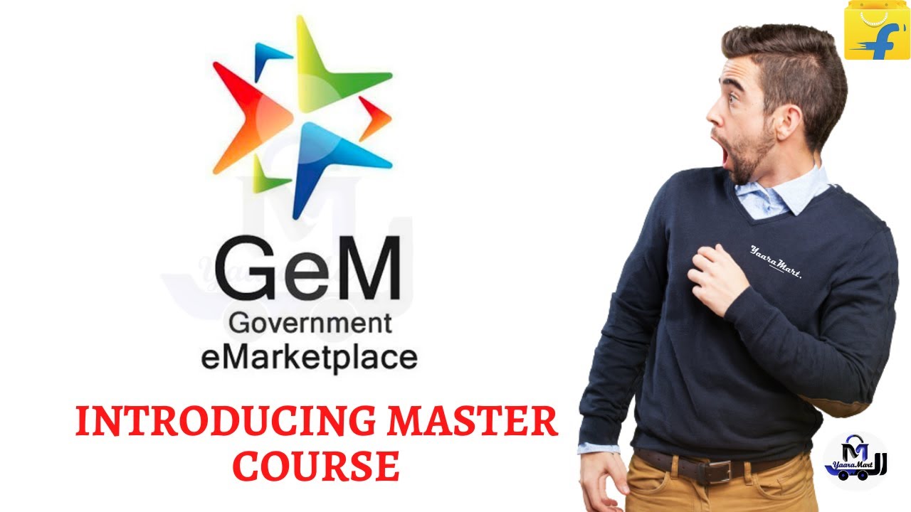 Introducing Master course of GeM Government Portal | YaaraMart