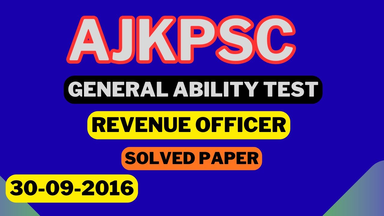 Past paper of Revenue officer | General Ability test | AJKPSC | Complete solution in single video |