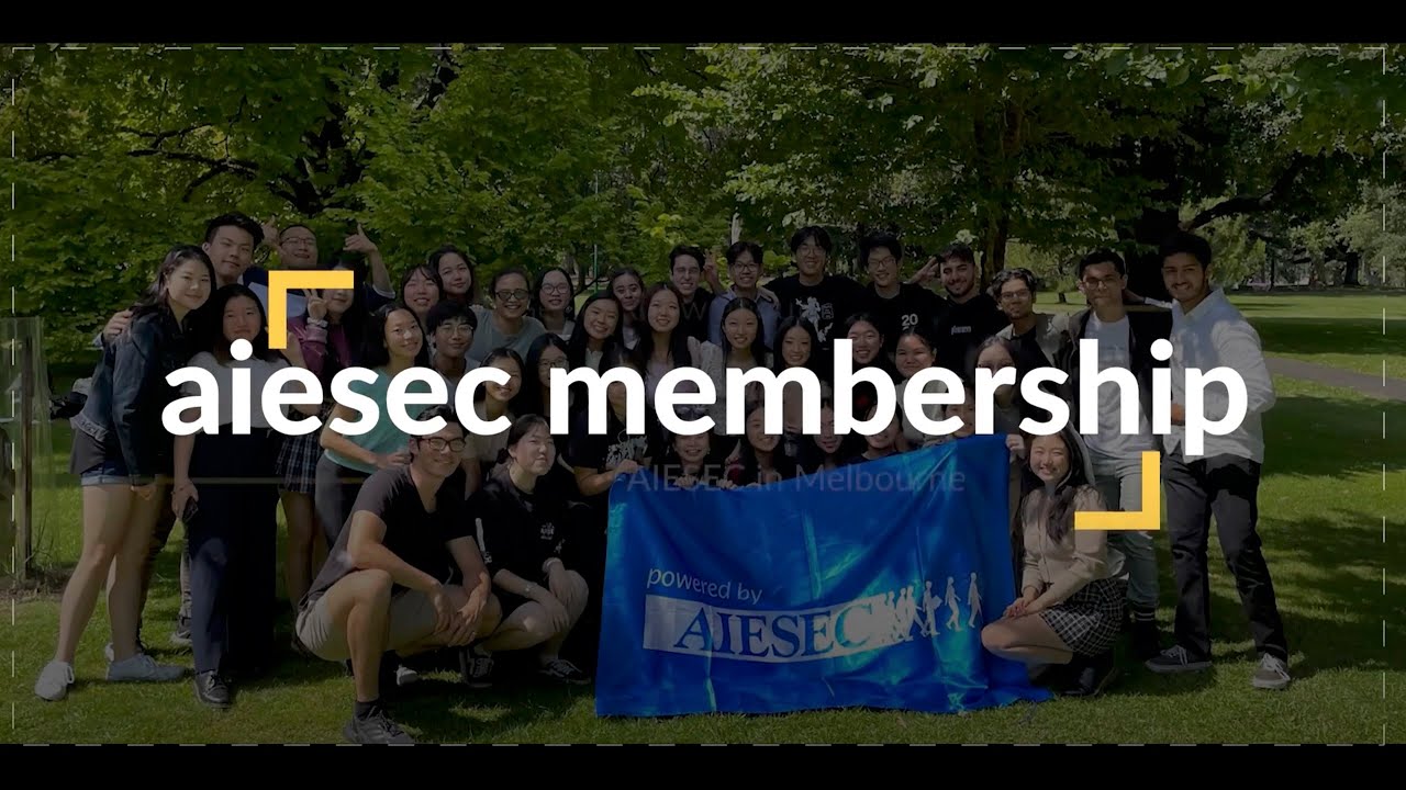 What is AIESEC Membership?
