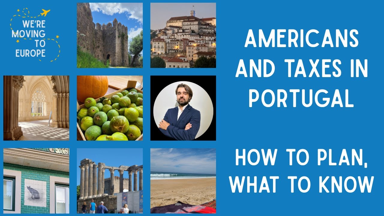 Portugal Taxes for Americans: Digital Nomads, Pensions & Avoiding Double Tax