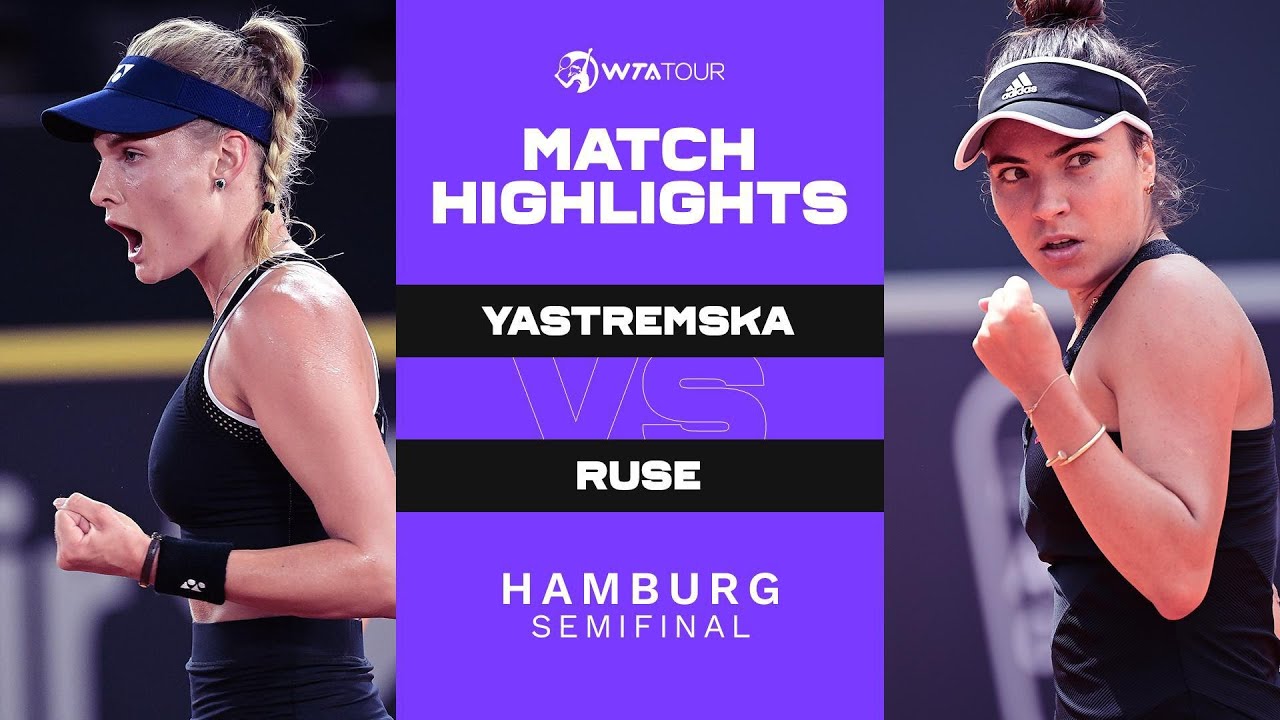 Dayana Yastremska vs. Elena-Gabriela Ruse | 2021 Hamburg Semifinal | WTA Match Highlights