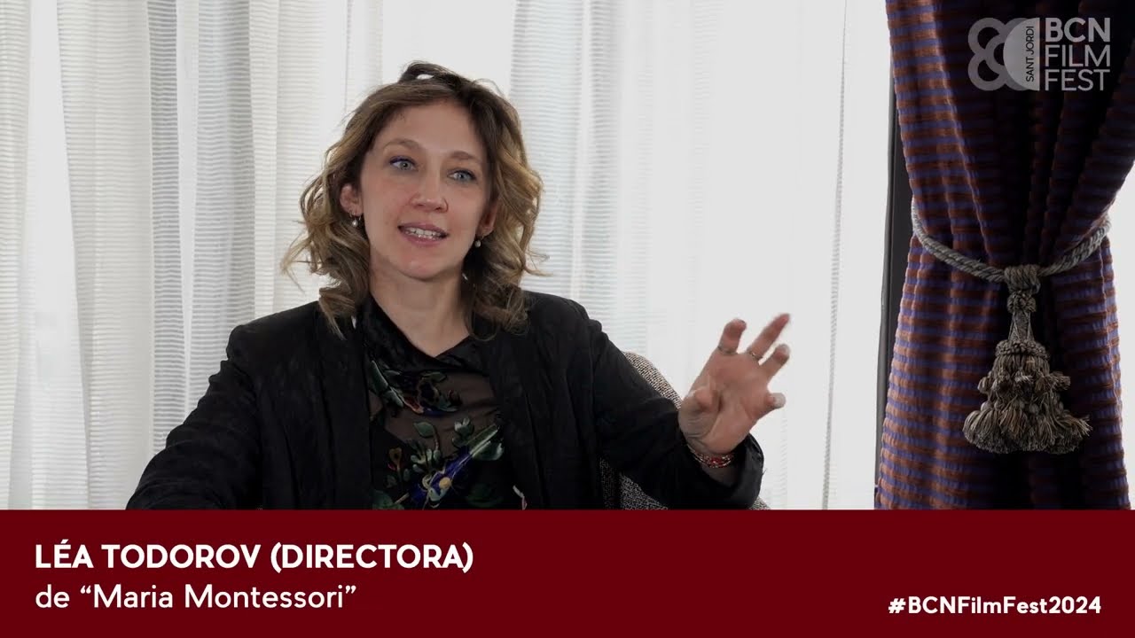 BCN FILM FEST 2024 - Léa Todorov - MARIA MONTESSORI