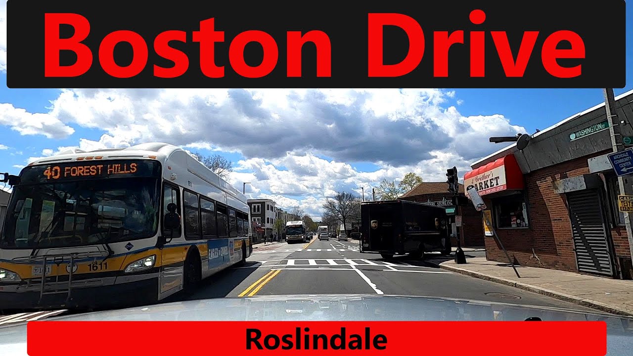 Boston Drive: Roslindale