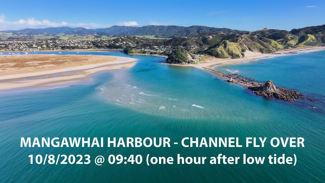MANGAWHAI HARBOUR FLY THROUGH 10AUG23