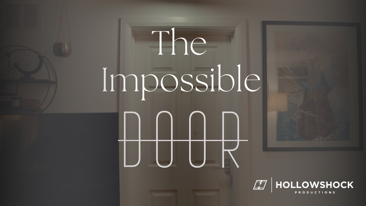 The Impossible door | Short horror film | 48 hour film challenge